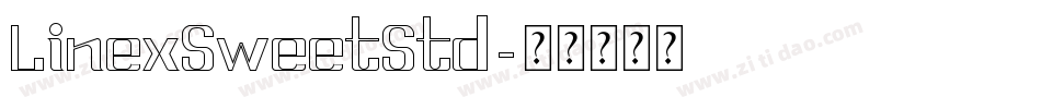 LinexSweetStd字体转换