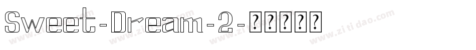 Sweet-Dream-2字体转换