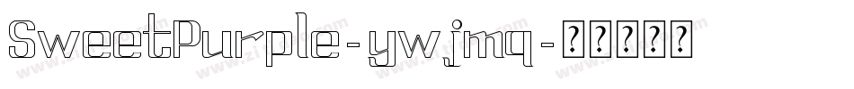 SweetPurple-ywjmq字体转换