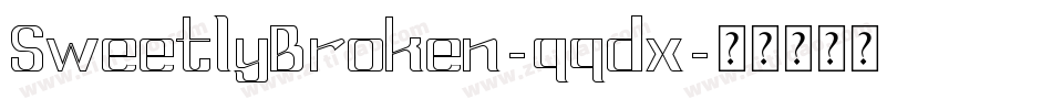 SweetlyBroken-qqdx字体转换