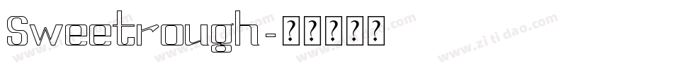 Sweetrough字体转换