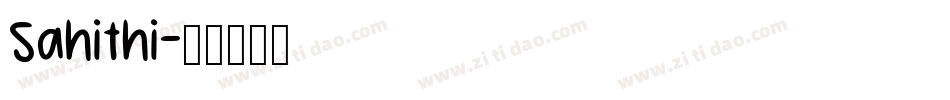 Sahithi字体转换