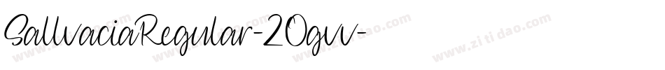 SallvaciaRegular-2Ogvv字体转换