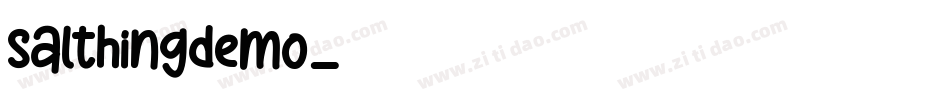 salthingdemo字体转换