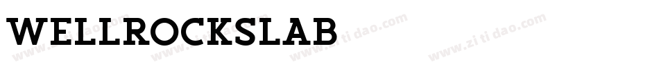 WellrockSlab字体转换
