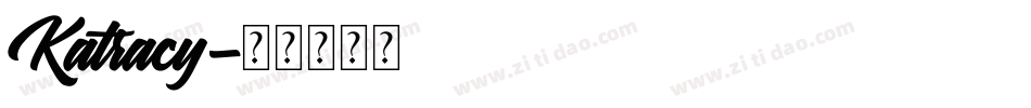 Katracy字体转换