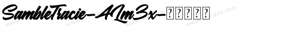SambleTracie-ALm3x字体转换