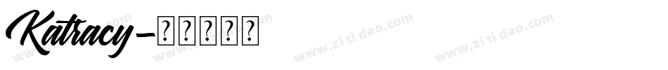 Katracy字体转换