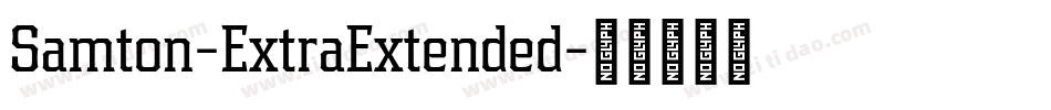 Samton-ExtraExtended字体转换