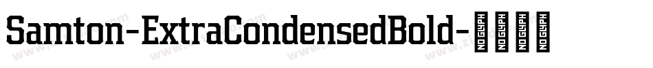 Samton-ExtraCondensedBold字体转换