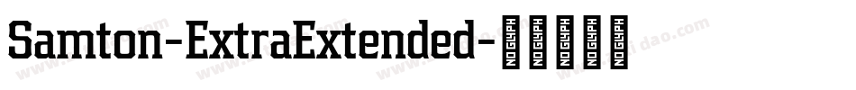 Samton-ExtraExtended字体转换