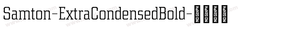 Samton-ExtraCondensedBold字体转换