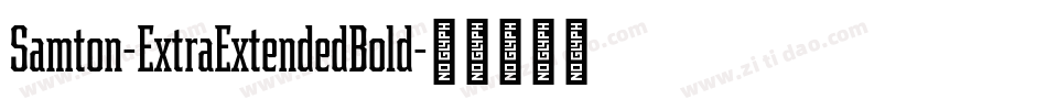 Samton-ExtraExtendedBold字体转换
