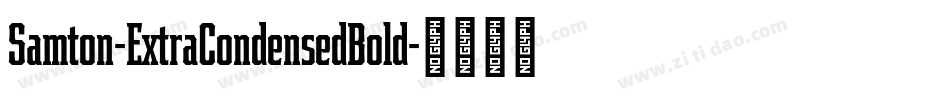 Samton-ExtraCondensedBold字体转换