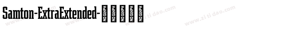 Samton-ExtraExtended字体转换