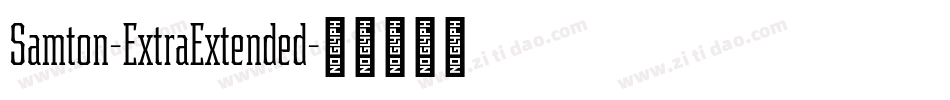 Samton-ExtraExtended字体转换