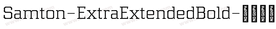 Samton-ExtraExtendedBold字体转换