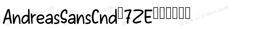 AndreasSansCnd-7ZE字体转换