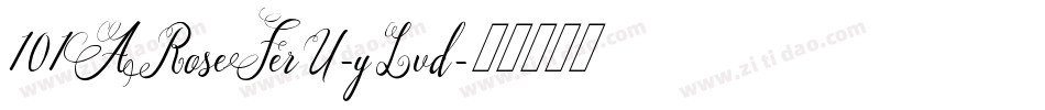 101ARoseFerU-yLvd字体转换