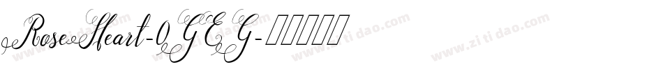 RoseHeart-0GEG字体转换