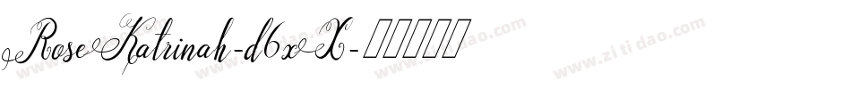 RoseKatrinah-d6xX字体转换