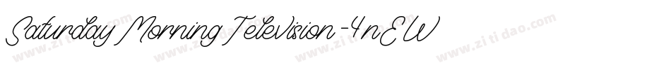 SaturdayMorningTelevision-4nEW字体转换