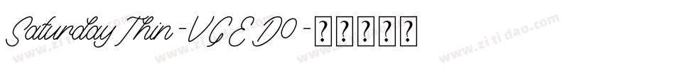 SaturdayThin-VGED0字体转换