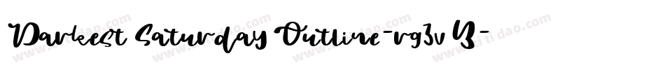 DarkestSaturdayOutline-rg3vB字体转换
