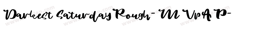 DarkestSaturdayRough-MVpAP字体转换