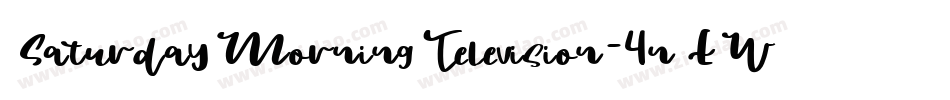 SaturdayMorningTelevision-4nEW字体转换