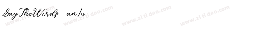 SayTheWords-an1o字体转换