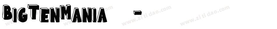BigTenMania手机版字体转换