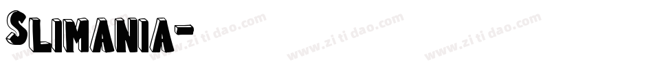 Slimania字体转换