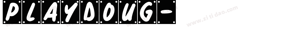 PLAYDOUG字体转换