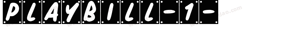 Playbill-1字体转换