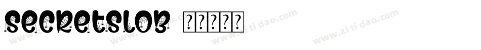 SecretSlob字体转换
