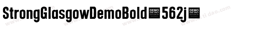 StrongGlasgowDemoBold-562j字体转换