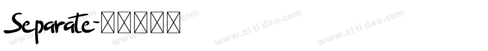 Separate字体转换