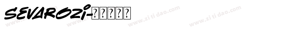 Sevarozi字体转换