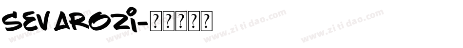 Sevarozi字体转换