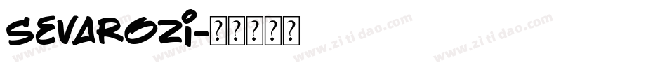 Sevarozi字体转换