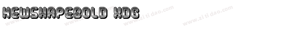 NewShapeBold-8xdg字体转换