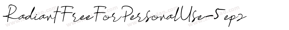 RadiantFreeForPersonalUse-5epz字体转换