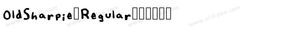 OldSharpie-Regular字体转换