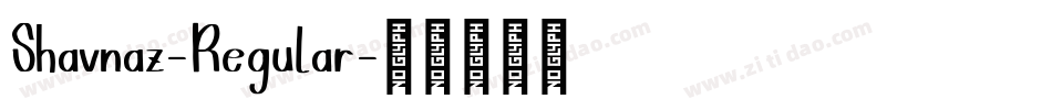 Shavnaz-Regular字体转换