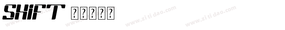 Shift字体转换