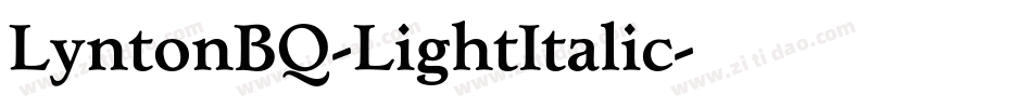 LyntonBQ-LightItalic字体转换