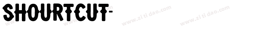 Shourtcut字体转换