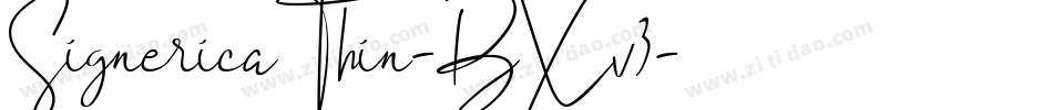 SignericaThin-BXv3字体转换