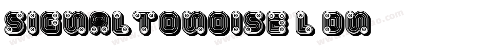 SignalToNoise-L3dn字体转换
